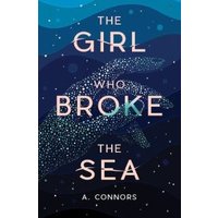 Book cover for "The Girl Who Broke the Sea" with a hand made of stars against a blue ocean wave background.
