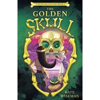 "The Golden Skull book cover with ornate skull design, green background, and characters in Victorian attire"