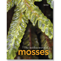 Book "The Hidden World of Mosses" by Neil Bell, cover with close-up of vibrant green moss leaves.
