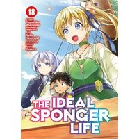 Manga "The Ideal Sponger Life Vol. 18" with colorful cover featuring three anime characters on a ship.