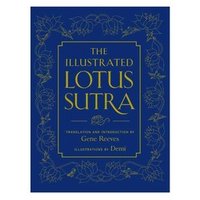 "The Illustrated Lotus Sutra" book with blue cover, gold floral design, and elegant typography by Wisdom Publications, U.S.