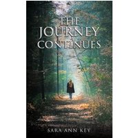 Book cover "The Journey Continues" with a lone figure walking on a forest path under a canopy of trees.