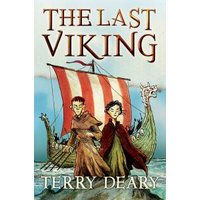 "The Last Viking book cover with two characters on a Viking ship, red and white striped sail, by Terry Deary"