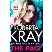 Book cover for "The Pact" by Roberta Kray featuring a woman with long hair, bold title text, and a glowing blue background.