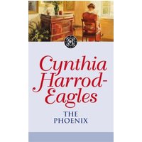 "The Phoenix" book by Cynthia Harrod-Eagles, cover with a woman sitting by a window, red text on a light background.
