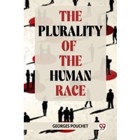 Book cover of "The Plurality Of The Human Race" with silhouettes of people on red circles.