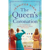 Book cover of "The Queen's Coronation" by Jennifer Ryan, featuring three women facing a palace with bunting above.