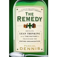 Green book cover titled "The Remedy" with a spoon illustration and text on lean thinking by Pascal Dennis.