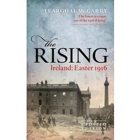 "The Rising book cover with historic photo of Dublin, title in black and red text, author Eearghal McGarry"