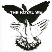 "The Royal We" vinyl album cover with black bird silhouette and two hands in ruffled cuffs on white background.