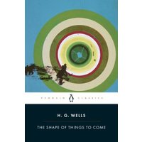 Paperback book "The Shape of Things to Come" by H.G. Wells with abstract circular design on cover.
