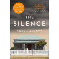 Book cover for "The Silence" by Susan Allott featuring a white house with a porch under a cloudy sky.