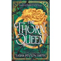 "The Thorn Queen book with ornate green cover, yellow rose, and thorny branches by HarperCollins Publishers"