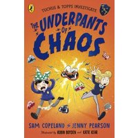 "The Underpants of Chaos" book cover, orange background, cartoon kids in blue uniforms, illustrated by Robin Boyden.