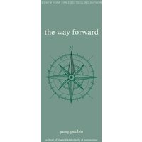 Green book cover titled "The Way Forward" by yung pueblo, featuring a detailed compass illustration.