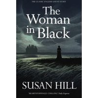 "The Woman in Black" book by Susan Hill, dark cover with silhouette of woman and eerie house in the background.