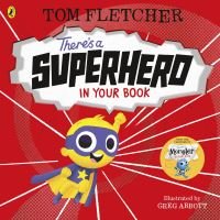 "Children's book 'There's a Superhero in Your Book' by Tom Fletcher, red cover with cartoon superhero in yellow and blue."