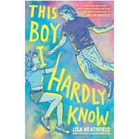 Colorful book cover of "This Boy I Hardly Know" with two illustrated figures floating on a tie-dye background.