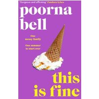 Purple book cover, "This Is Fine" by Poorna Bell, features an ice cream cone upside down in whipped cream.