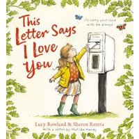 Children's book "This Letter Says I Love You" with a girl mailing a letter, surrounded by green leaves.