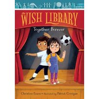 Children's book "Together Forever" with boy and girl on stage, red curtains, soccer ball, and blue overalls.