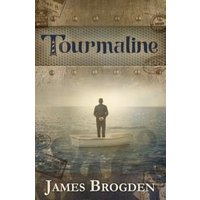 Book cover for "Tourmaline" by James Brogden, featuring a man on a small boat in a vast ocean under a cloudy sky.