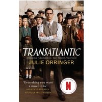 Book cover of "Transatlantic" by Julie Orringer featuring a group of people in vintage attire.