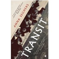 "Transit book by Anna Seghers, cover with black and white photo of people, red and white text on a diagonal layout"