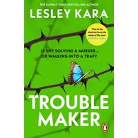 Green book cover "Troublemaker" by Lesley Kara, features a butterfly on a thorny branch.