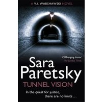 Dark tunnel book cover, "Tunnel Vision" by Sara Paretsky, with a single overhead light and text in white and red.