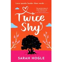 "Orange and pink book cover for 'Twice Shy' by Sarah Hogle with tree silhouette and heart arrow graphic"