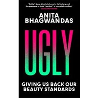 "Ugly" book by Anita Bhagwandas, black cover with bold gradient text, subtitle on beauty standards.