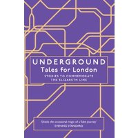 Purple book cover titled "Underground: Tales for London" with gold line design resembling a transit map.