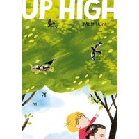 Children's book "Up High" with illustrated trees, birds, and a child on an adult's shoulders reaching up.
