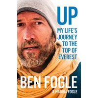 Book cover for "Up" by Ben Fogle, featuring a man in a gray beanie and yellow scarf against a snowy backdrop.