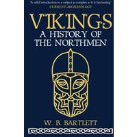 Blue book cover titled "Vikings: A History of the Northmen" with gold helmet illustration and author's name W. B. Bartlett.