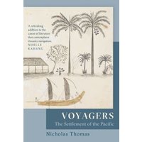 Book cover for "Voyagers" by Nicholas Thomas, featuring palm trees, a canoe, and a thatched hut illustration.