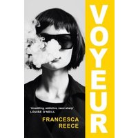 Black and white book cover "Voyeur" with woman in sunglasses exhaling smoke, bold yellow title on the right.