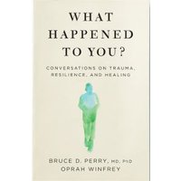 "What Happened to You?" book with a silhouette of a person in green and blue on a cream cover.