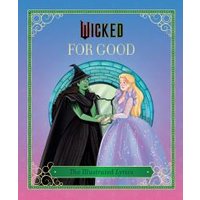 "Wicked: For Good book cover with green witch and blonde woman in purple dress, ornate border, and colorful background"
