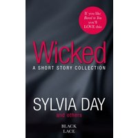 "Wicked" book by Sylvia Day, black cover with red title and white text, includes short story collection label.