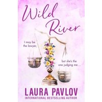 "Wild River book cover with scales of justice, purple flowers, and author Laura Pavlov's name in bold letters."