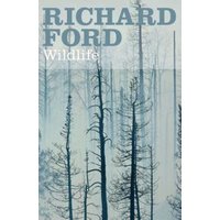 "Wildlife" book by Richard Ford, cover with tall, sparse trees against a misty, blue-gray background.