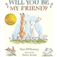 Children's book "Will You Be My Friend?" with two rabbits on cover, gold sticker, illustrated by Anita Jeram.