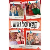 "Wish You Dead book cover with polaroid photos of diverse characters and torn paper title in bold letters"