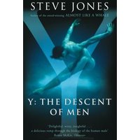 Book cover for "Y: The Descent of Men" by Steve Jones, featuring a blue-toned image of a male dancer on a large Y.