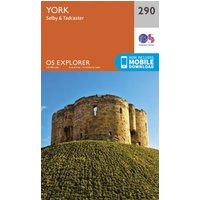 OS Explorer map 290 York, Selby & Tadcaster with Clifford's Tower image, orange cover, mobile download option.