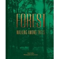 Green hardcover book titled "Forest: Walking Among Trees" with gold embossed text and forest background.