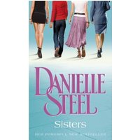 "Sisters" book by Danielle Steel, cover shows four women walking away, each in different outfits against a blue background.