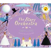 "The Story Orchestra: Swan Lake" children's book, purple cover with swans, dancers, and a castle illustration.